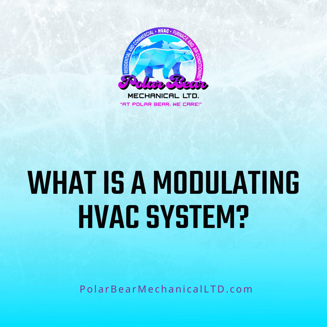 The graphic has a blue and white ice background and in the center is the title of the blog which reads, "What Is A Modulating HVAC System?"